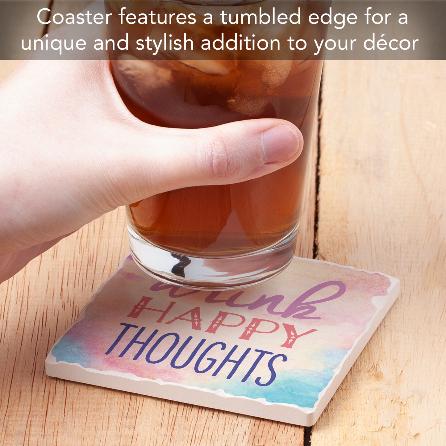 Thirstystone Drink Happy Thoughts Single Tumbled Tile Stone Coaster with Protective Cork Backing Manufactured in The USA 4" Square, Artistic, Easily Wipes Clean