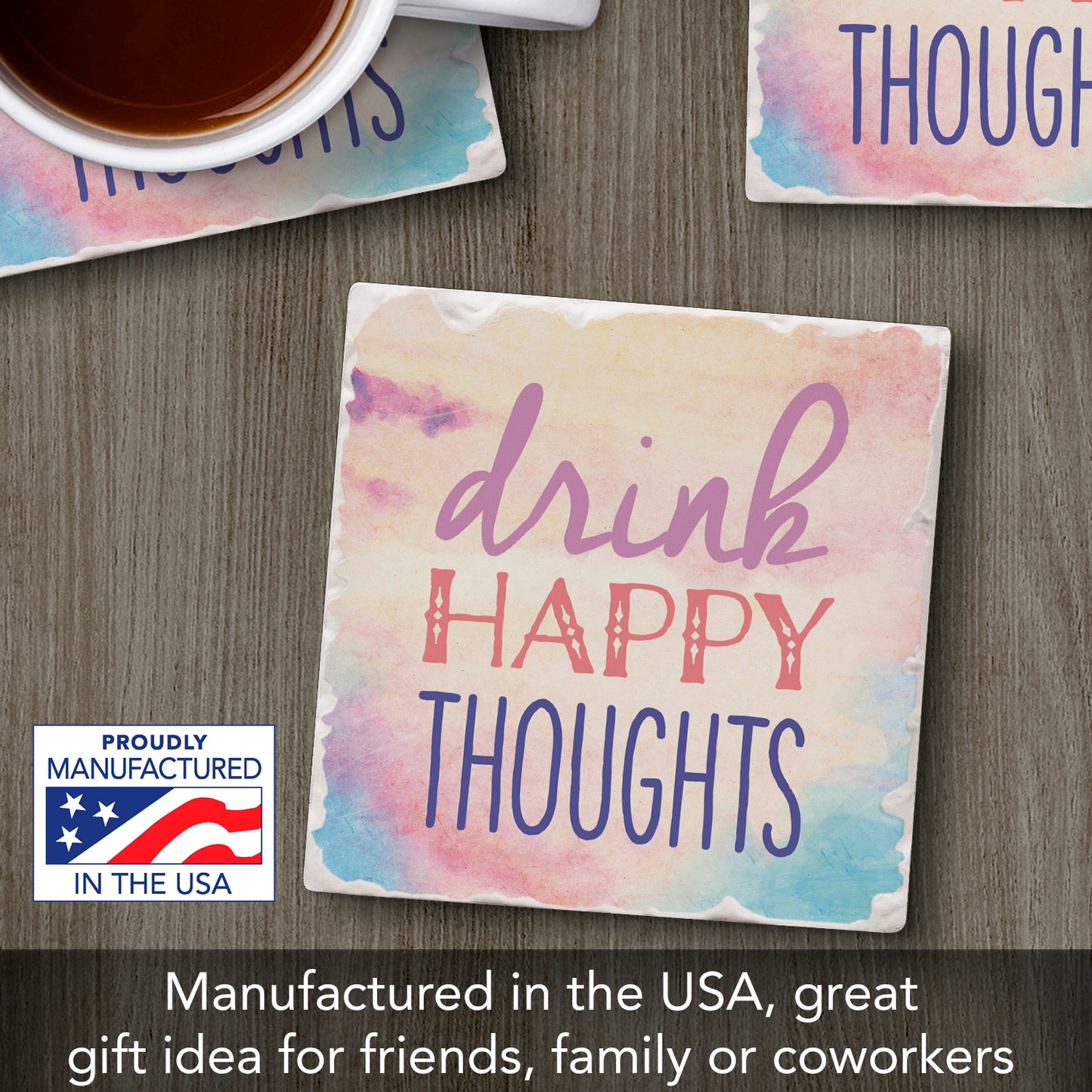 Thirstystone Drink Happy Thoughts Single Tumbled Tile Stone Coaster with Protective Cork Backing Manufactured in The USA 4" Square, Artistic, Easily Wipes Clean