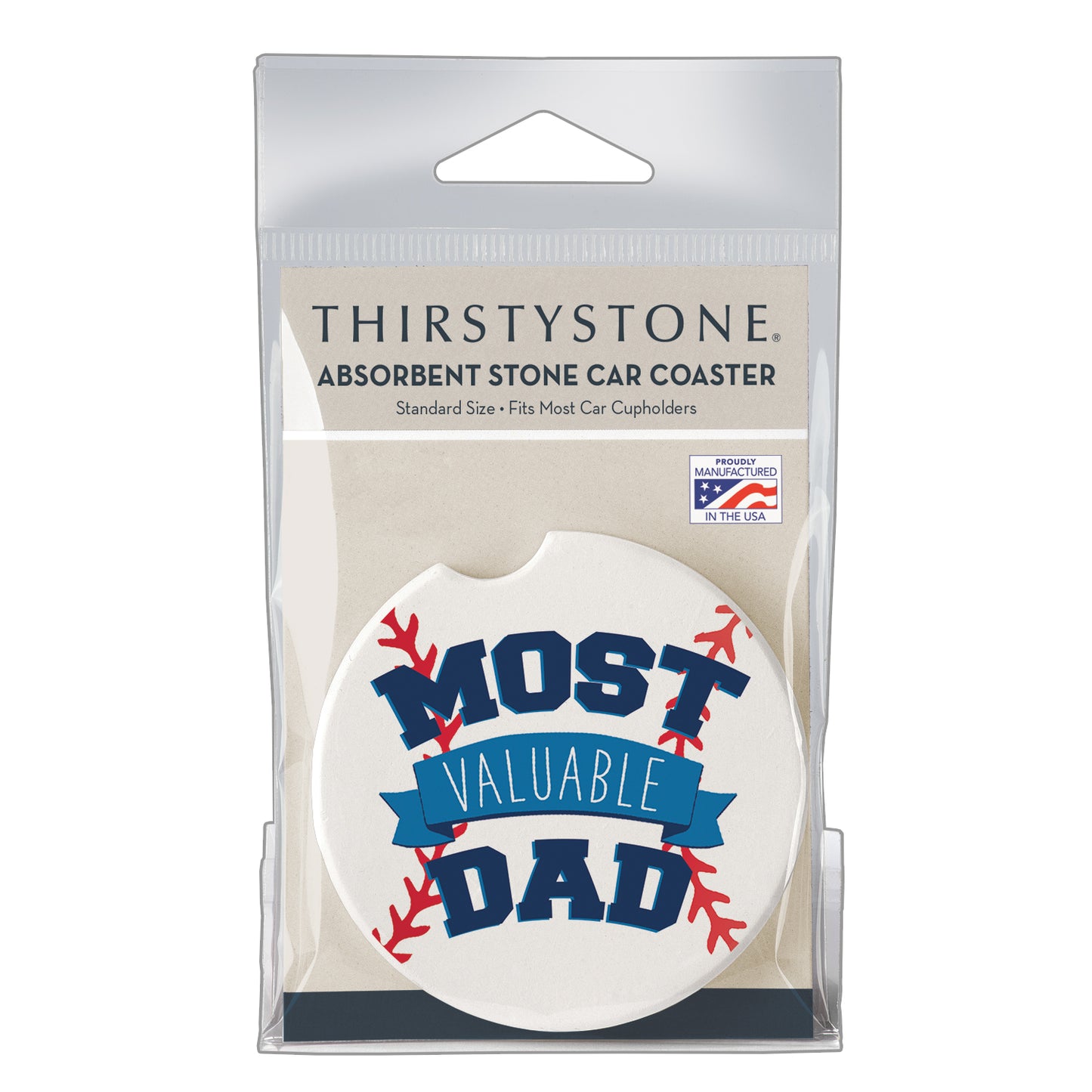 Most Valuable Dad Single Absorbent Stone Car Coaster for Vehicle Cup Holder 2.6” Diameter Manufactured in the USA