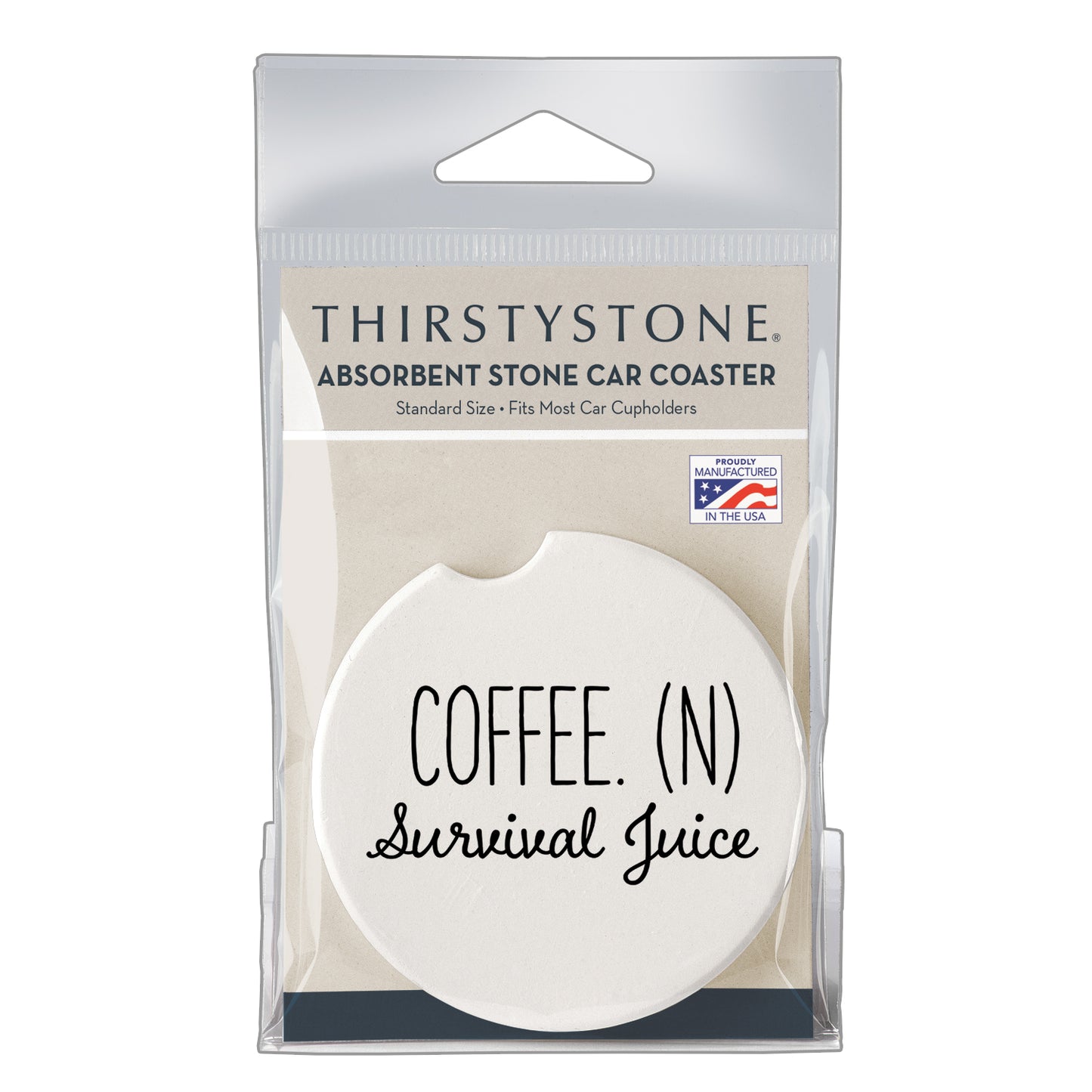 Coffee Survival Juice Single Absorbent Stone Car Coaster 2.6” Diameter Manufactured in the USA