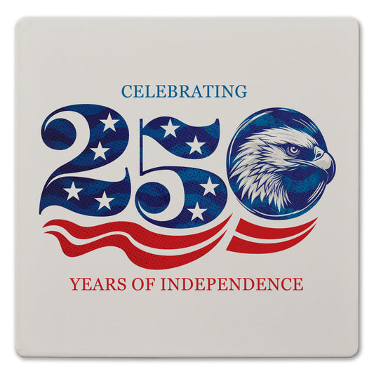 Celebrate 250 Years of Independence Decorative Heat Tolerant Stone Trivet with Non-Skid Cork Backing 8” Square
