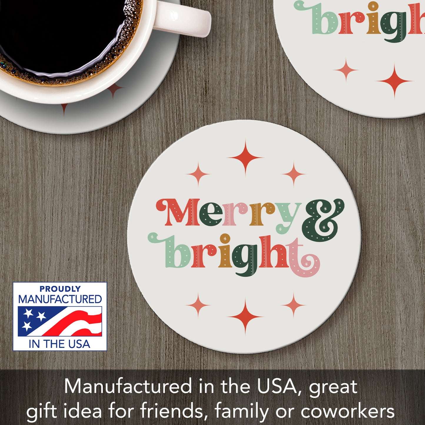 Merry & Bright Single Round Absorbent Stone Coaster with Protective Cork Backing Manufactured in The USA 4" Diameter