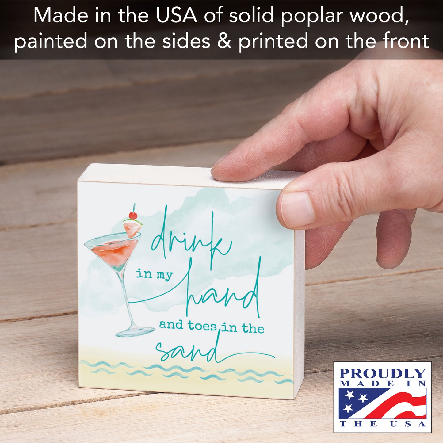 CounterArt "Drink in my Hand and Toes in the Sand" Decorative Wood Block Sign 3.75" Square Made in the USA
