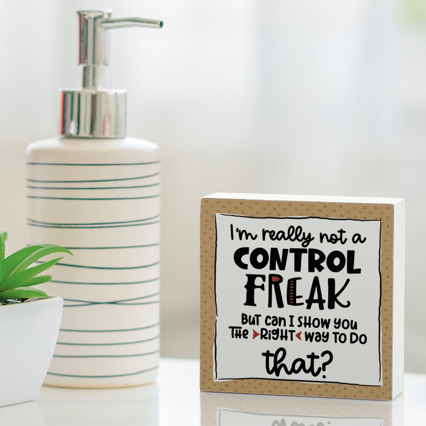 CounterArt I'm Really Not A Control Freak Artistic Freestanding Solid Wood Block Sign Made in the USA 3.75” Square Decorative Accent for Home or Office