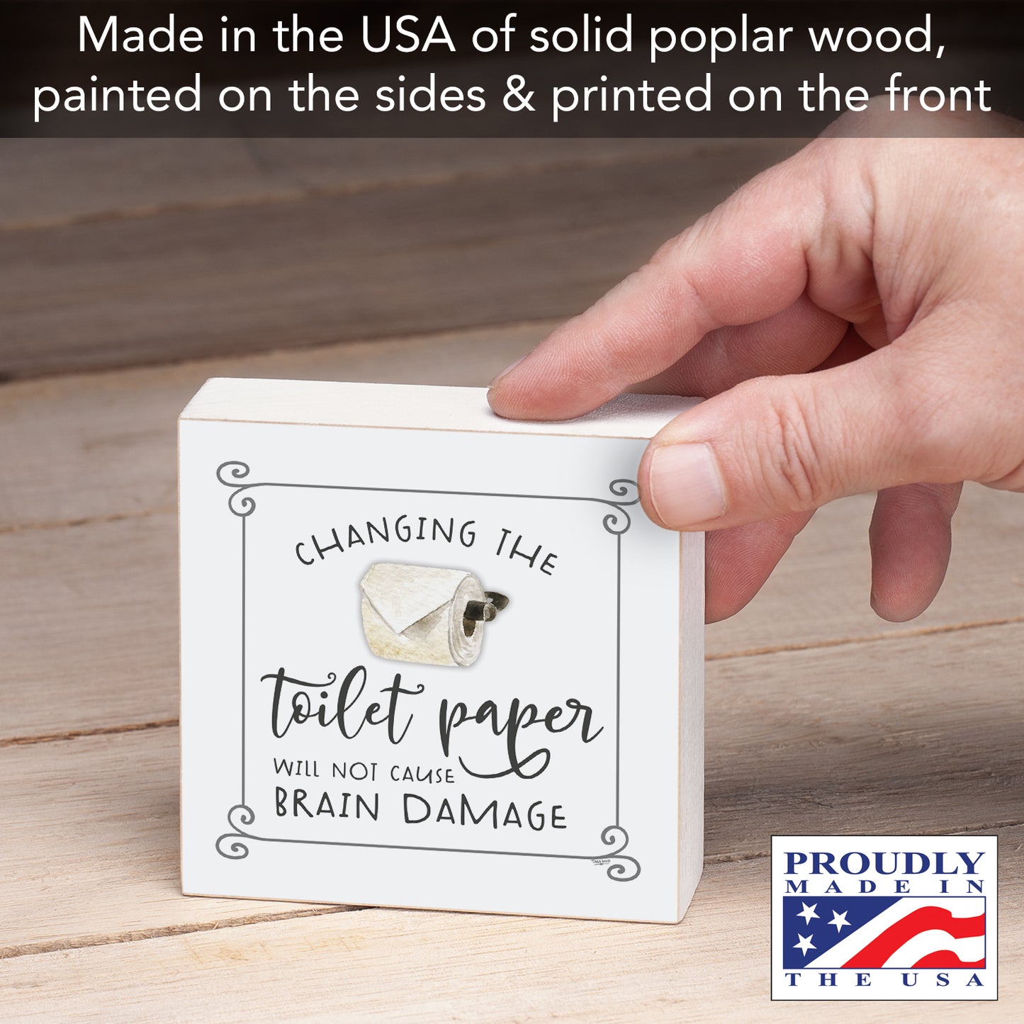 CounterArt "Won't Cause Brain Damage" Artistic Freestanding Solid Wood Block Sign Made in the USA 3.75” Square Decorative Accent for Home or Office