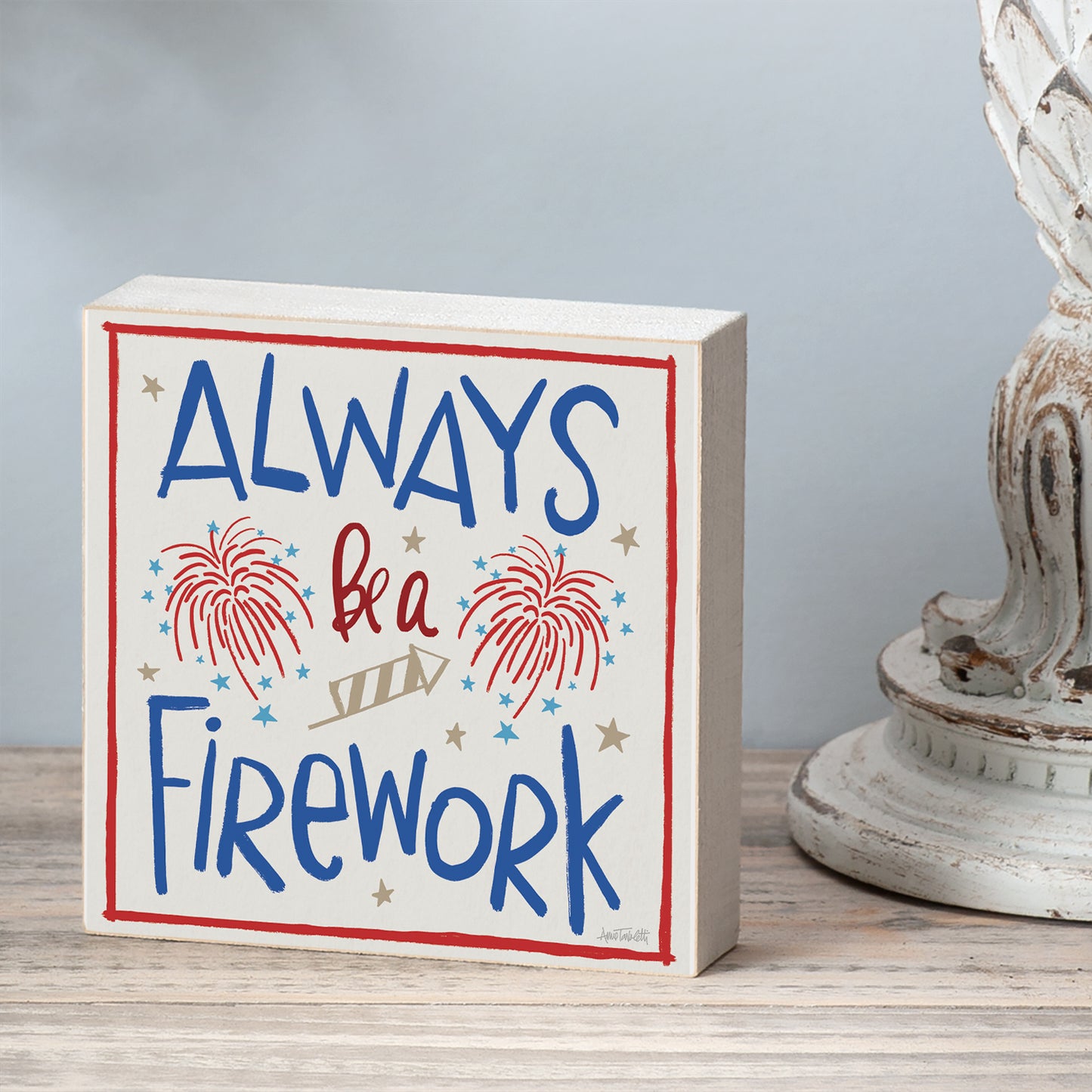 CounterArt Firework Artistic Freestanding Solid Wood Block Sign Made in the USA 3.75” Square Decorative Accent for Home or Office