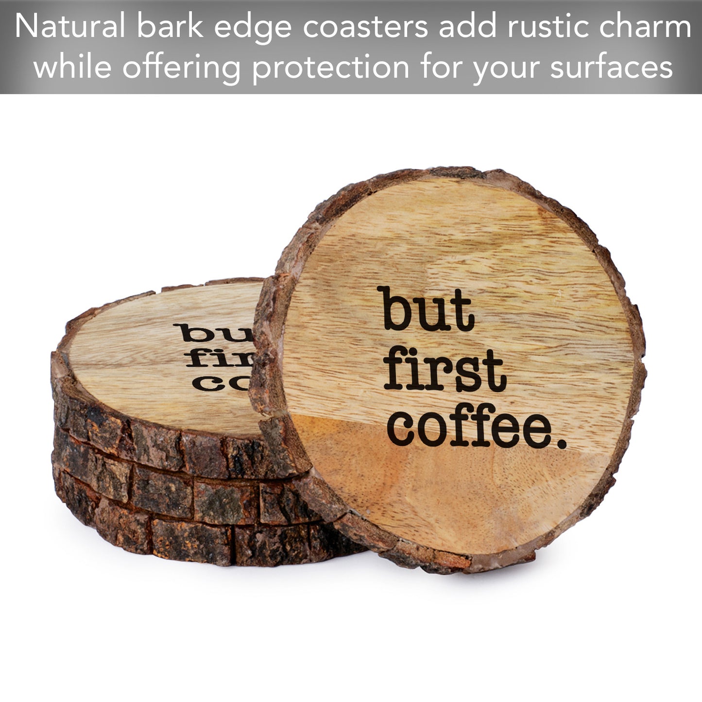 Thirstystone But First Coffee 4-Pack Mango Wood Coasters with Bark Edges 4.5" Round Manufactured in The USA