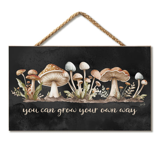 Grow Your Own Way Decorative Hanging Wood Sign 9.5” by 5.75” Made in the USA