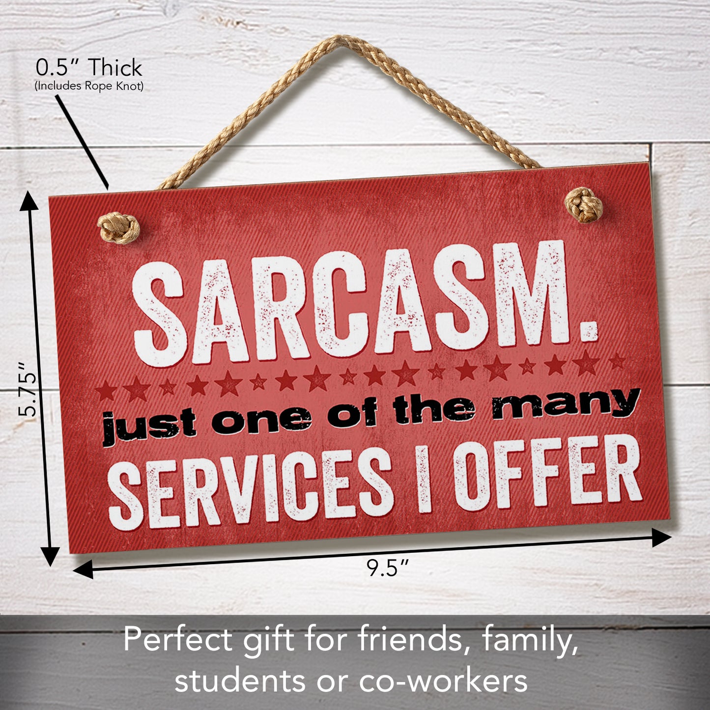 CounterArt Sarcasm Decorative Hanging Wood Wall Sign 9.5” x 5.75” Made in the USA Features Braided Rope Hanger