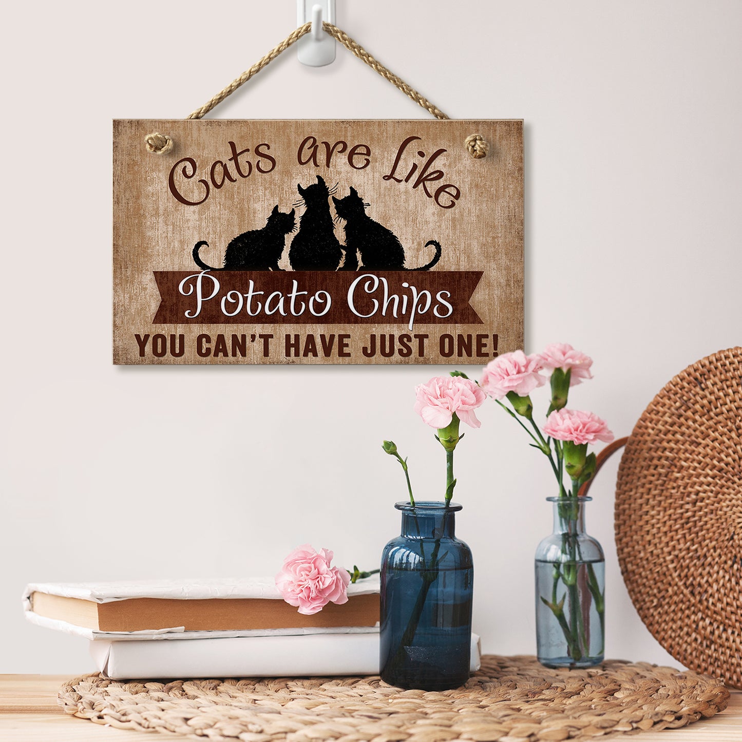 CounterArt Cats Are Like Potato Chips Decorative Hanging Wood Wall Sign 9.5” x 5.75” Made in the USA Features Braided Rope Hanger