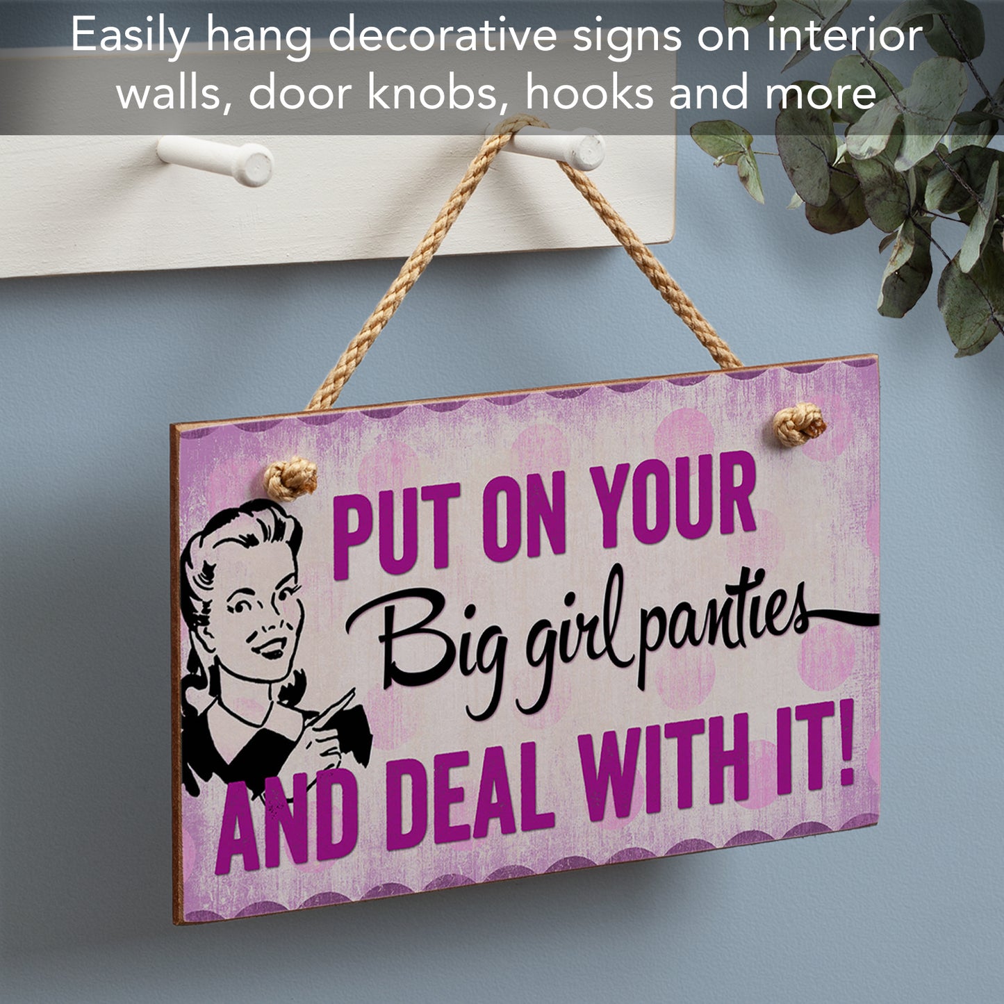 CounterArt Big Girl Panties Decorative Hanging Wood Wall Sign 9.5” x 5.75” Made in the USA Features Braided Rope Hanger