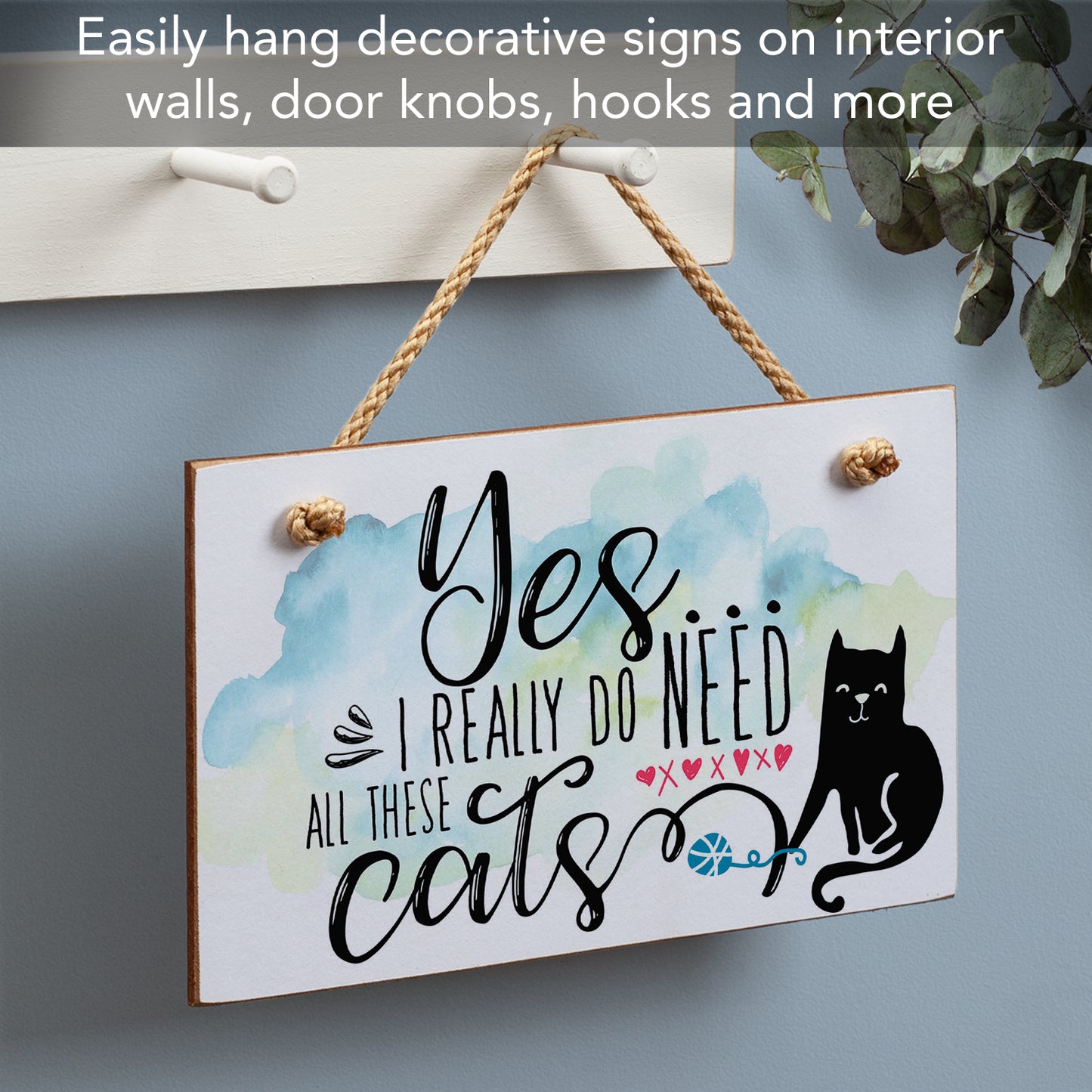CounterArt Yes All Cats Decorative Hanging Wood Wall Sign 9.5” x 5.75” Made in the USA Features Braided Rope Hanger