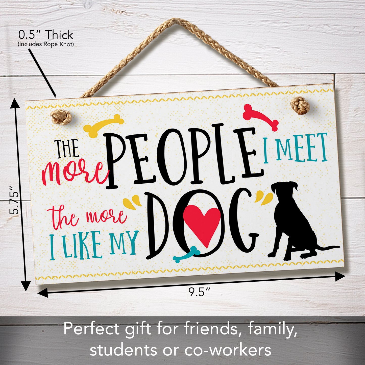 CounterArt More People I Meet Decorative Hanging Wood Wall Sign 9.5” x 5.75” Made in the USA Features Braided Rope Hanger