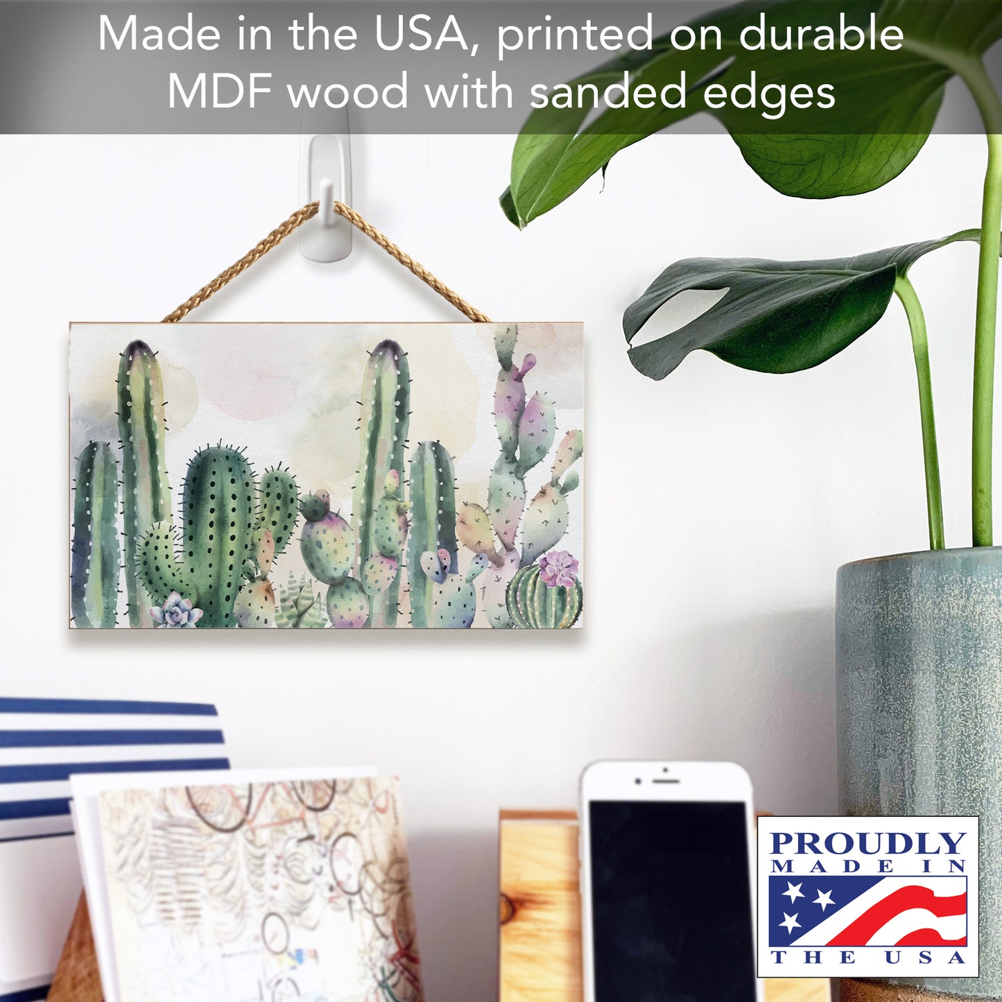 Watercolor Cactus Decorative Hanging Wood Wall Sign 9.5” by 5.75” Made in the USA