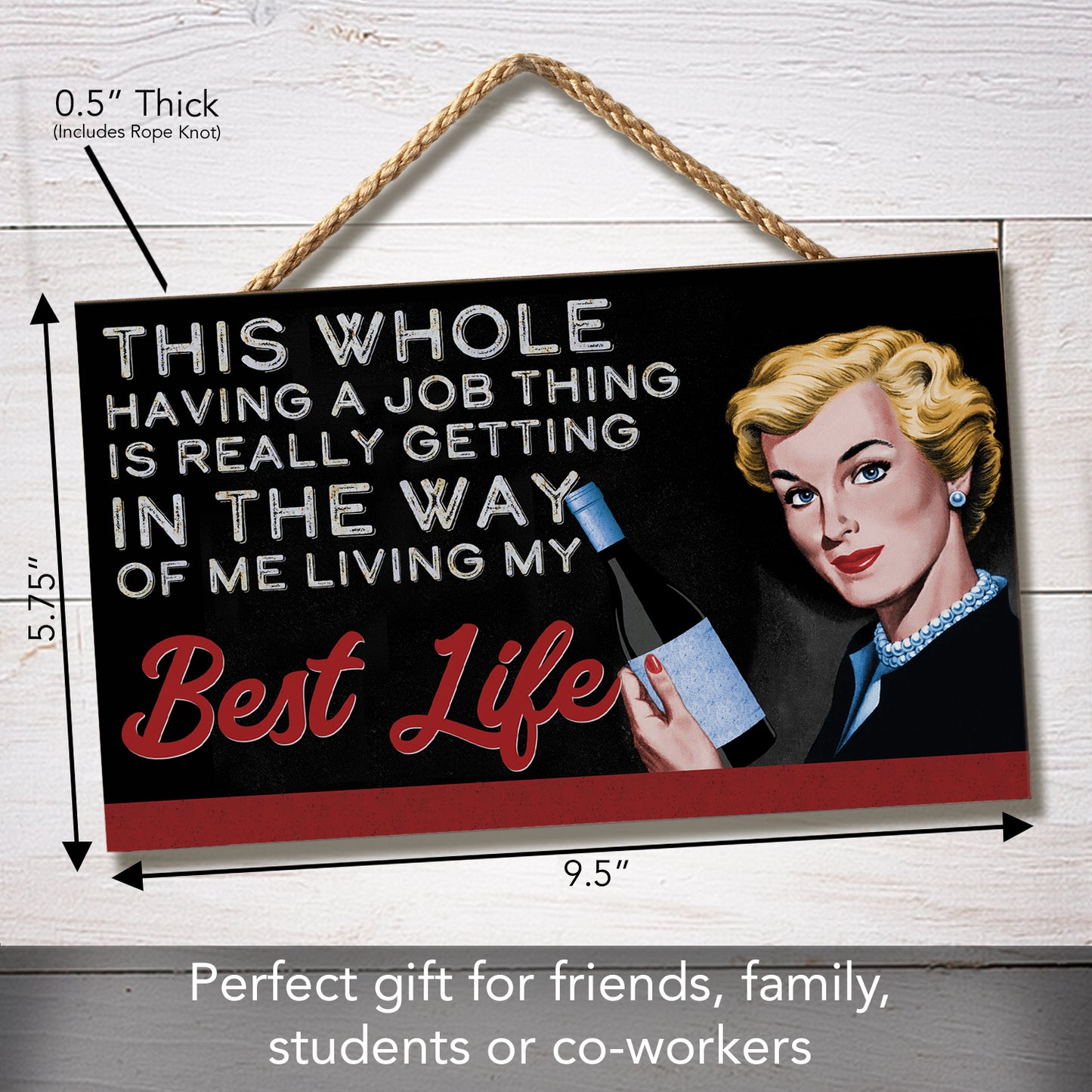 CounterArt My Best Life Humorous Hanging Wood Wall Sign 9.5” by 5.75” Made in the USA Features Braided Rope Hanger