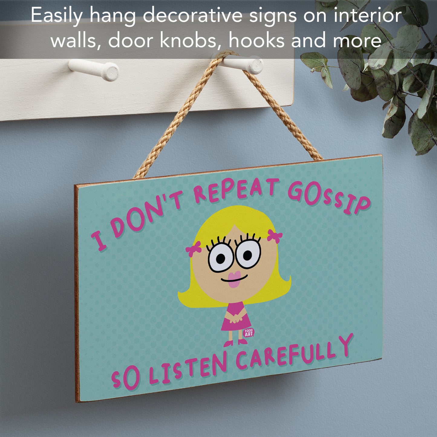 CounterArt Repeat Gossip Humorous Hanging Wood Wall Sign 9.5” by 5.75” Made in the USA Features Braided Rope Hanger