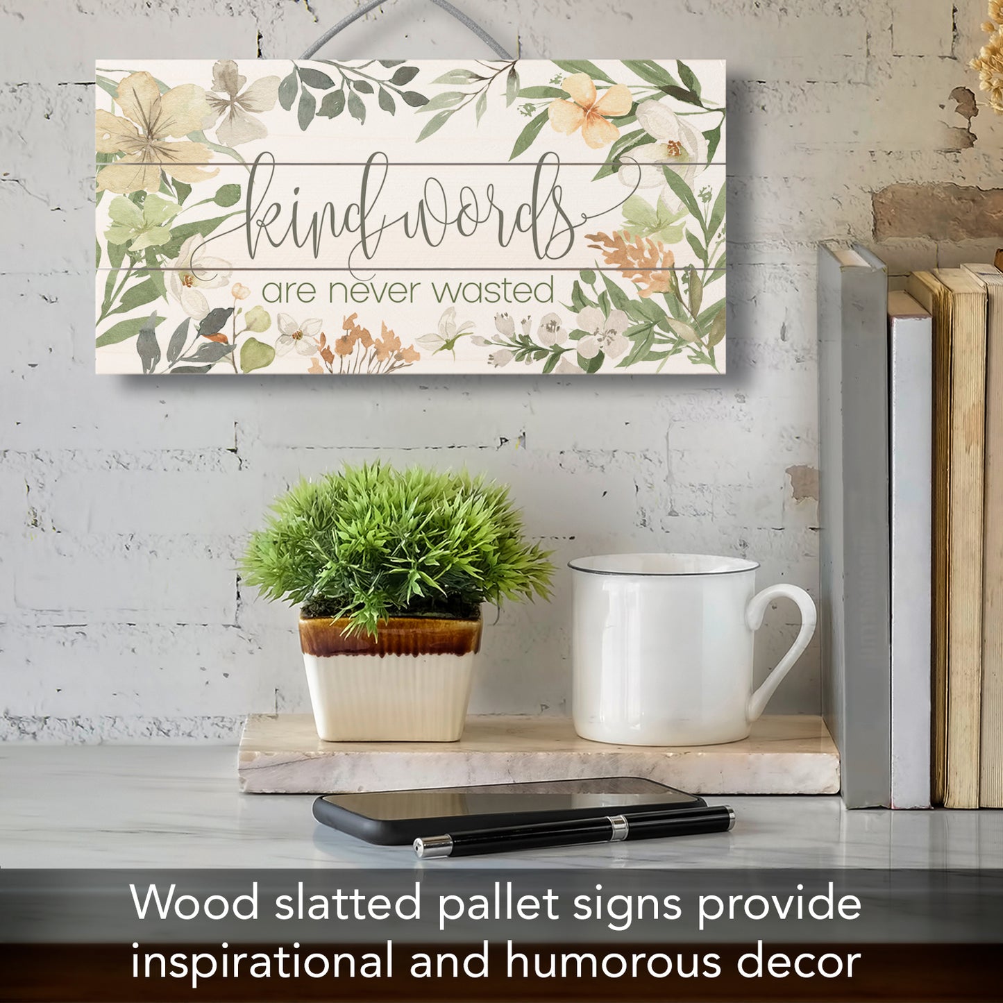 Highland Home Kind Words Never Wasted Decorative Pallet Wood Sign 12" x 6" Made in the USA Wire Hanger Included and Doubles as an Easel