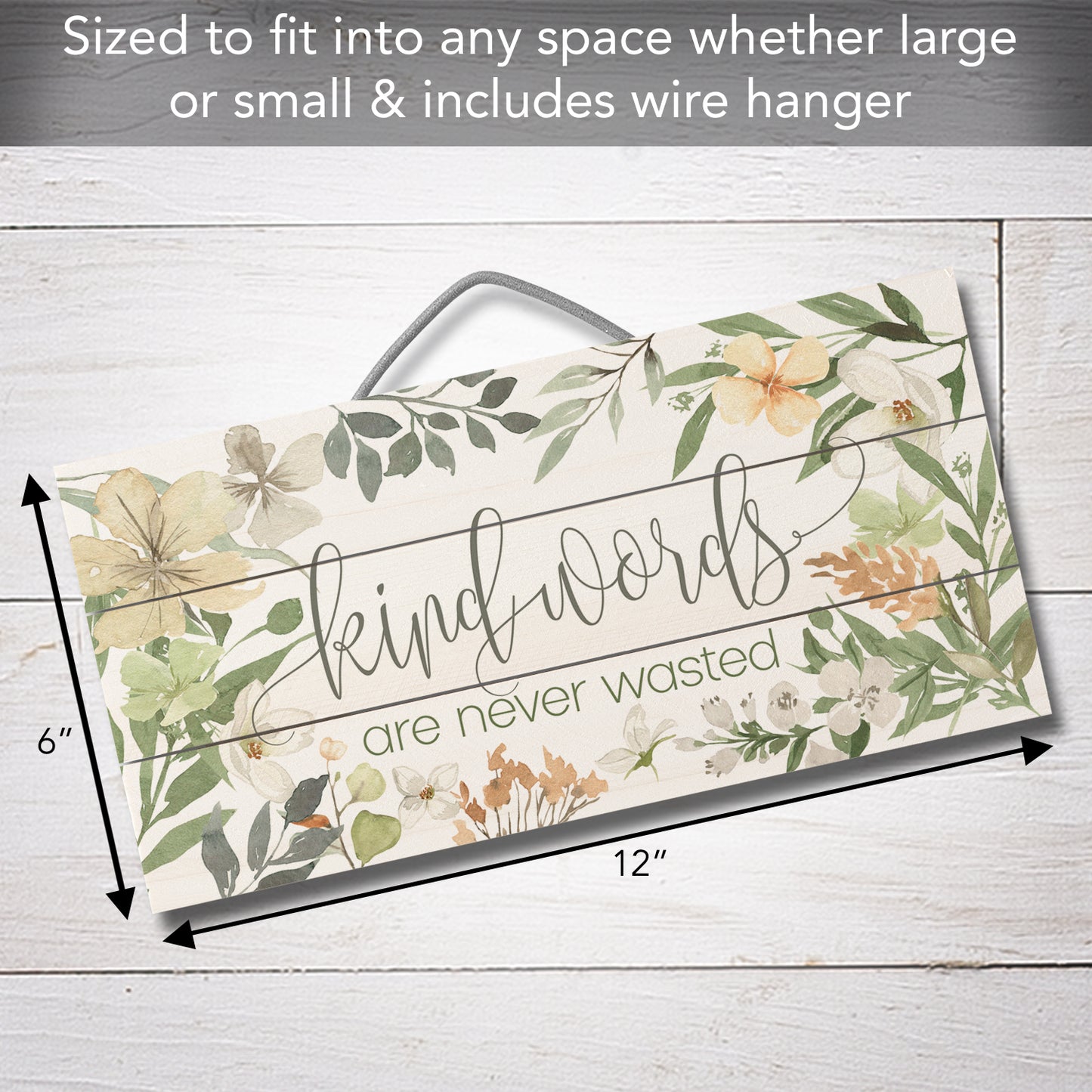 Kind Words Never Wasted Decorative Pallet Wood Sign 12" x 6" Made in the USA Wire Hanger Doubles as an Easel
