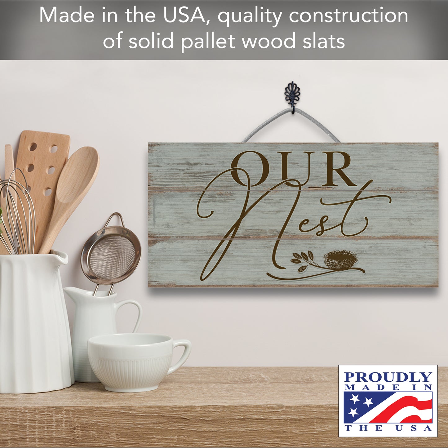 Our Nest Decorative Pallet Wood Sign 12" x 6" Made in the USA Wire Hanger Doubles as an Easel