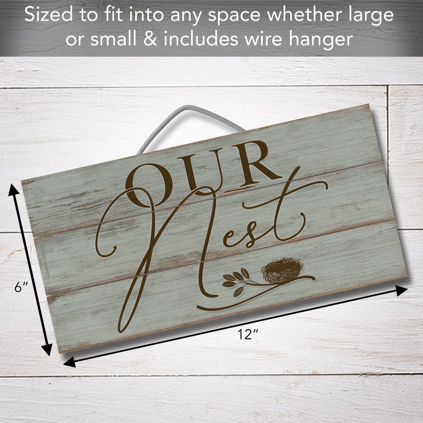 Our Nest Decorative Pallet Wood Sign 12" x 6" Made in the USA Wire Hanger Doubles as an Easel