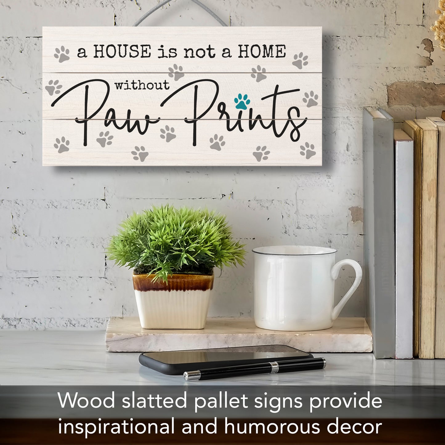 CounterArt Without Paw Prints Decorative Slatted Pallet Wood Sign 12" x 6" Made in the USA