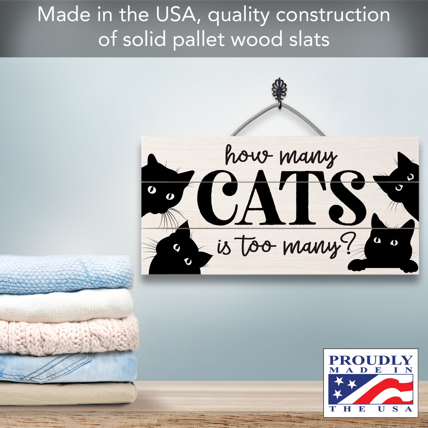 How Many Cats Decorative Slatted Pallet Wood Sign 12" x 6" Made in the USA Wire Hanger Doubles as an Easel