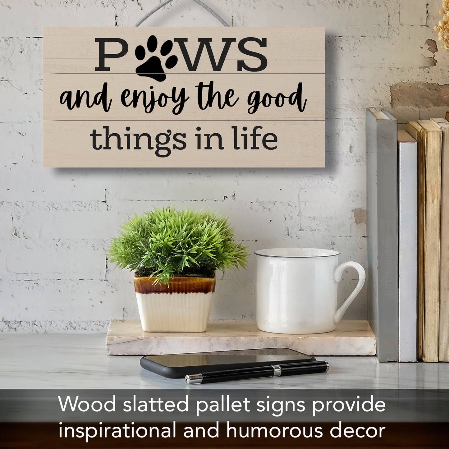 Paws and Enjoy Decorative Slatted Pallet Wood Sign 12" x 6" Made in the USA Wire Hanger Doubles as an Easel