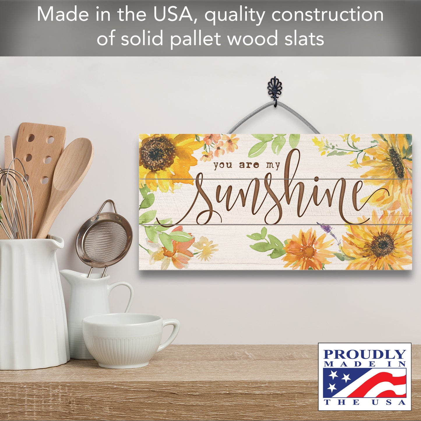 CounterArt You Are My Sunshine Decorative Slatted Pallet Wood Sign 12" by 6" Made in the USA