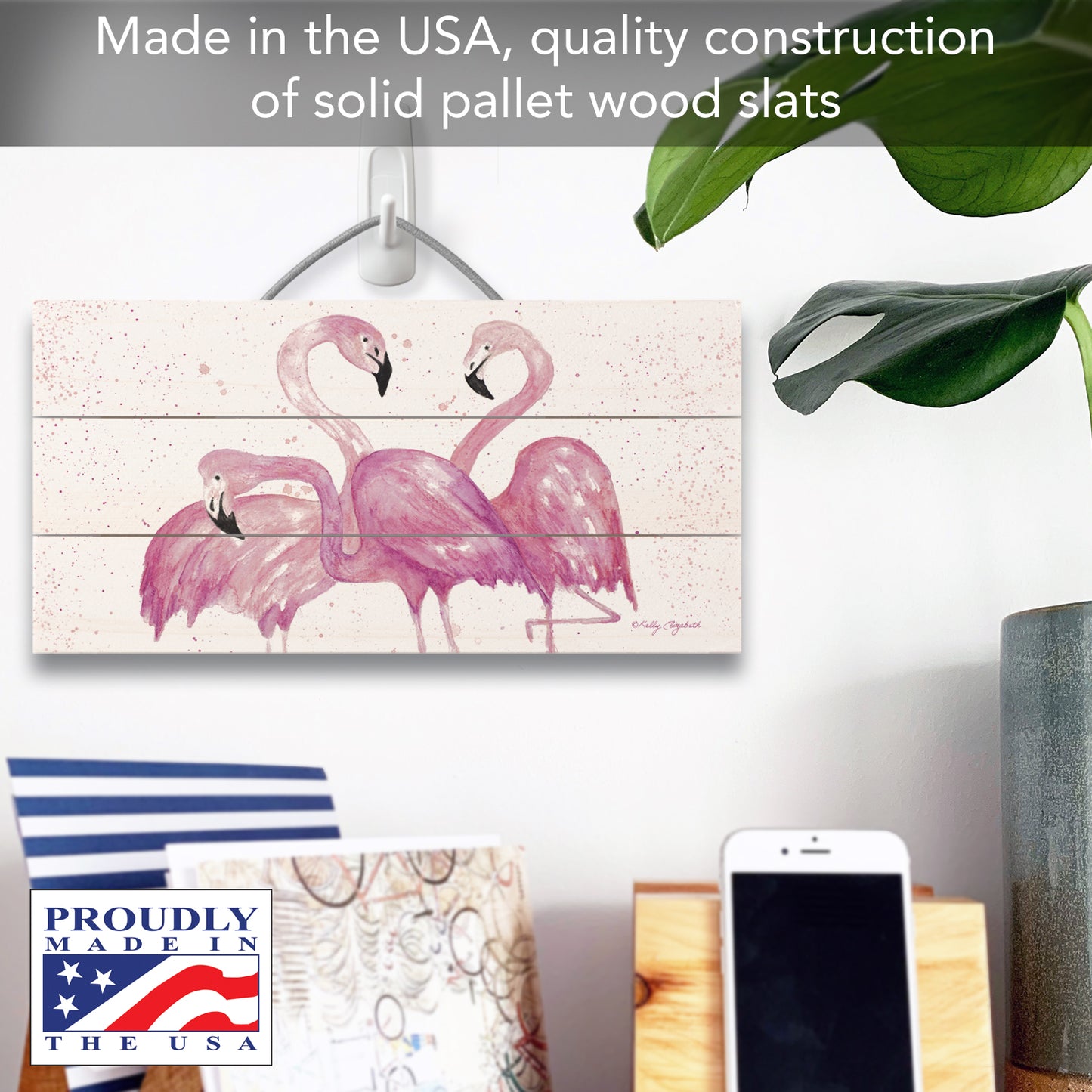 Fabulous Flamingos Decorative Slatted Pallet Wood Sign 12" by 6" Wire Hanger Doubles as Easel