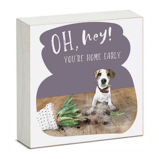 Home Early Freestanding Solid Wood Block Sign Made in the USA 3.75” Square