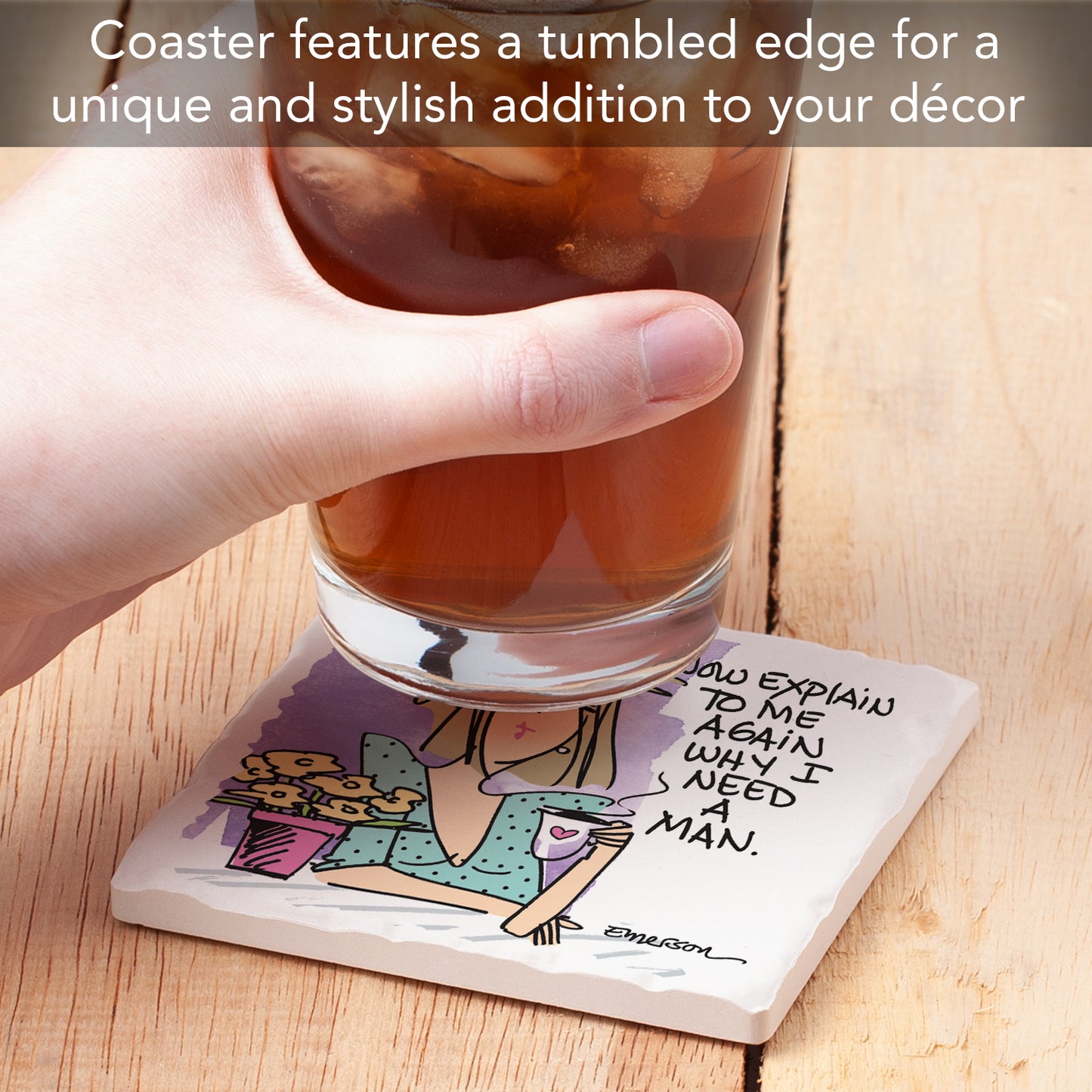 Thirstystone Need a Man Single Tumbled Tile Coaster Manufactured in The USA Humorous, Stylish, Single Coasters Allow You to Create Own Set
