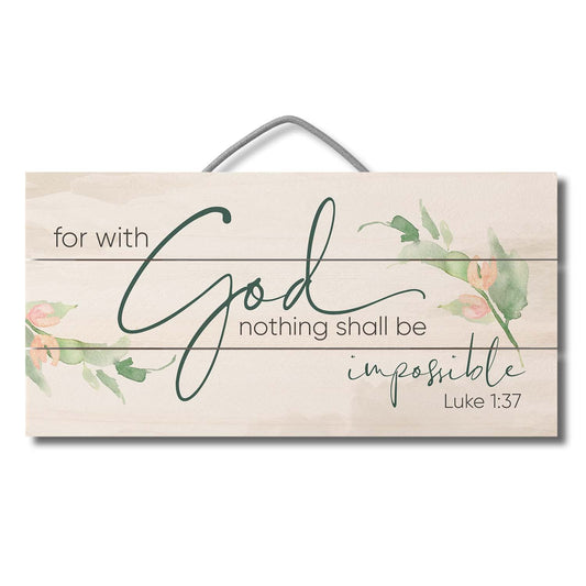 Nothing Shall Be Impossible Decorative Pallet Wood Sign 12" x 6" Made in the USA Wire Hanger Doubles as an Easel