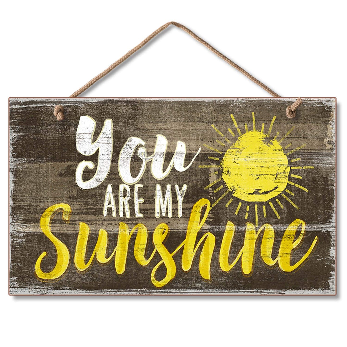 Highland Home You Are My Sunshine Decorative Hanging Wood Wall Sign 9.5” x 5.75” Made in the USA Features Braided Rope Hanger
