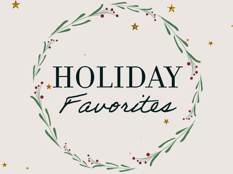 Holiday Favorites