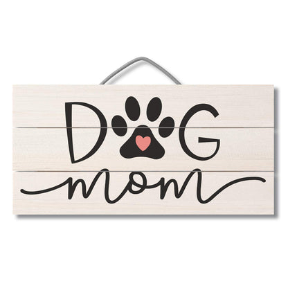 CounterArt Dog Mom Decorative Slatted Pallet Wood Sign 12" by 6" Made in the USA