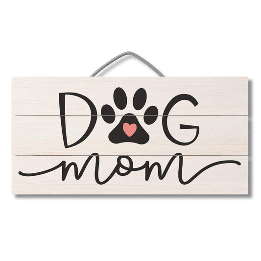 CounterArt Dog Mom Decorative Slatted Pallet Wood Sign 12" by 6" Made in the USA