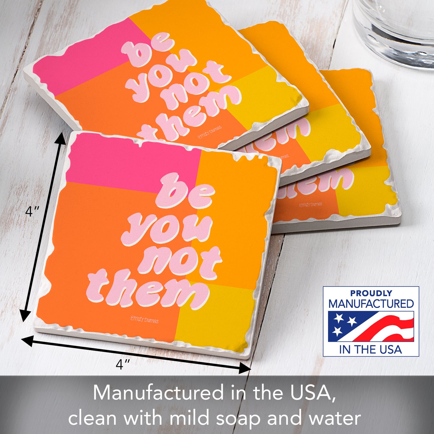 Thirstystone Be You Not Them 4 Pack Tumbled Tile Stone Coasters 4" Square Manufactured in the USA