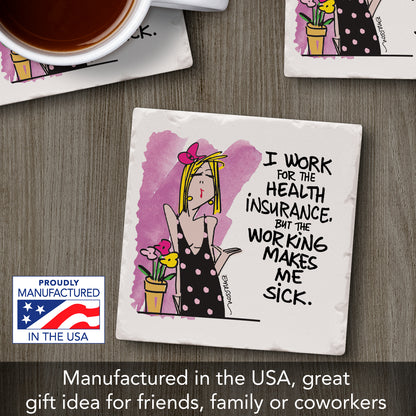 Thirstystone Working Makes Me Sick Single Tumbled Tile Stone Coaster Manufactured in The USA Humorous, Stylish, Single Coasters Allow You to Create Own Set