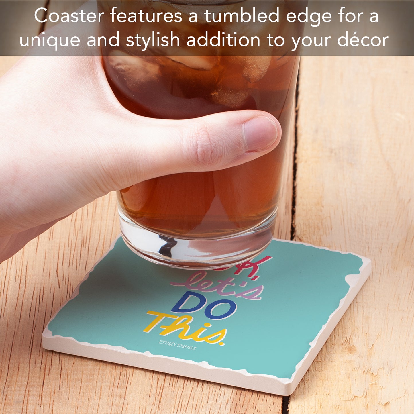 Thirstystone Let's Do This Single Tumbled Tile Stone Coaster with Protective Cork Backing Manufactured in The USA 4" Square, Colorful, Artistiic, Easily Wipes Clean