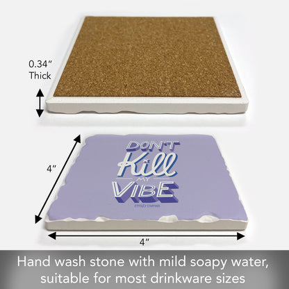 Thirstystone Don't Kill My Vibe Single Tumbled Tile Stone Coaster with Protective Cork Backing Manufactured in The USA 4" Square, Colorful, Artistiic, Easily Wipes Clean