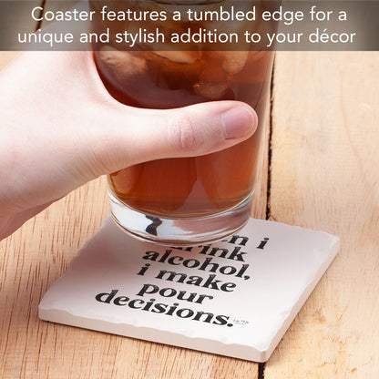 Pour Decisions Single Tumbled Tile Coaster 4" Square Create Your Own Collection