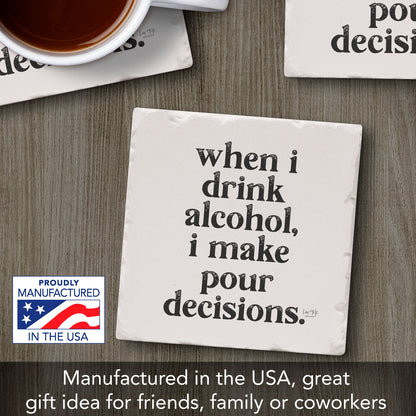 Pour Decisions Single Tumbled Tile Coaster 4" Square Create Your Own Collection