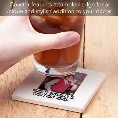 First Rodeo Single Tumbled Tile Coaster 4" Square Create Your Own Collection