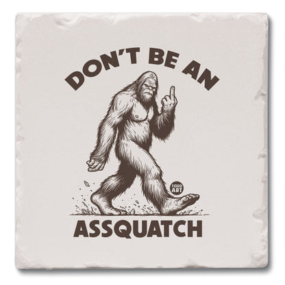 Assquatch Single Tumbled Tile Coaster 4" Square Create Your Own Collection