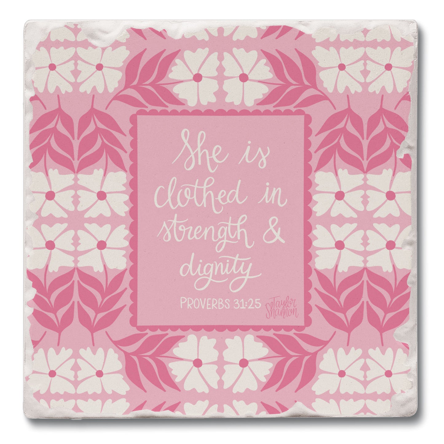 Strength & Dignity Single Tumbled Tile Coaster 4" Square Create Your Own Collection