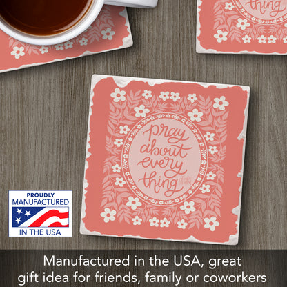 Pray About Everything Single Tumbled Tile Coaster 4" Square Create Your Own Collection