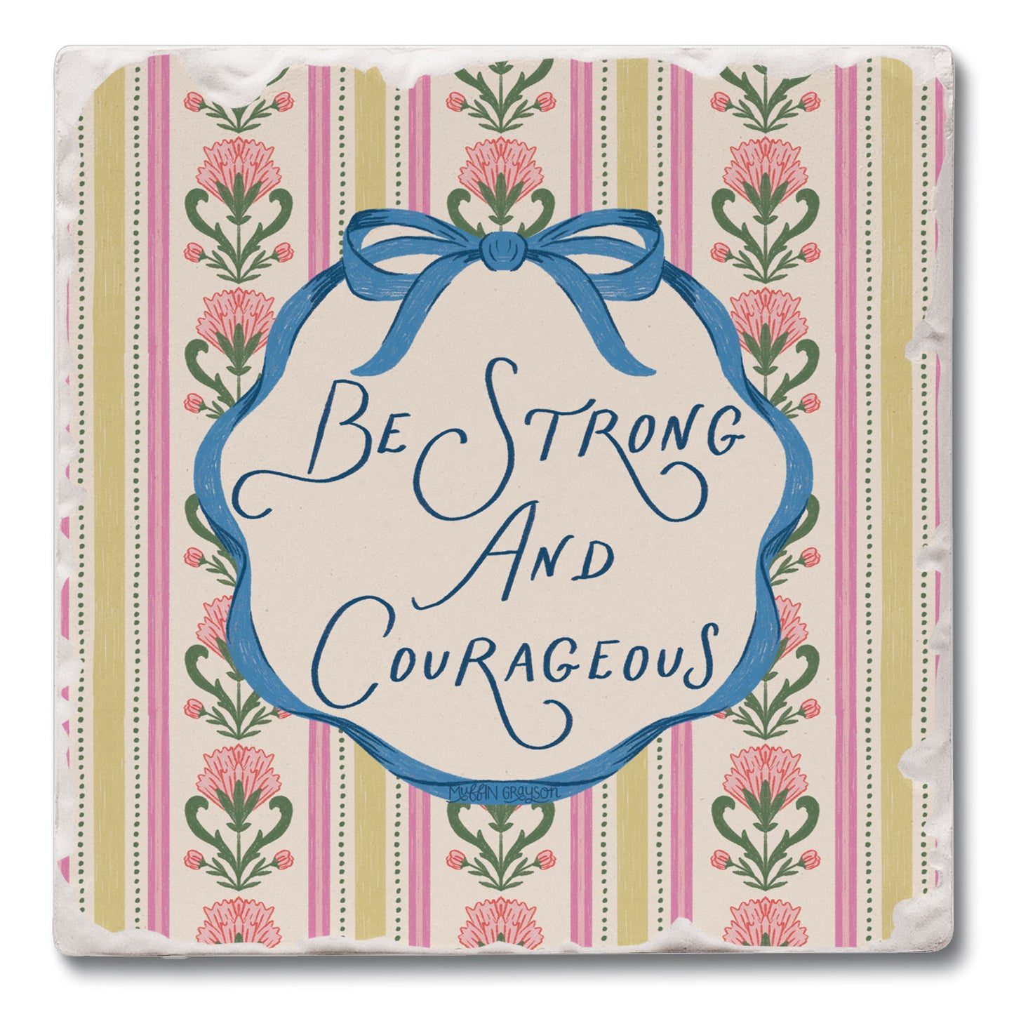 Strong & Courageous Single Tumbled Tile Coaster 4" Square Create Your Own Collection