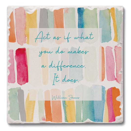 Act As If Single Tumbled Tile Coaster 4" Square Create Your Own Collection