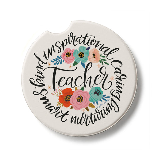 Teacher Words Single Absorbent Stone Car Coaster 2.6” Diameter Manufactured in the USA