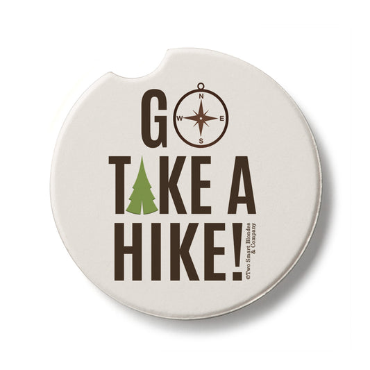 Go Take A Hike Single Absorbent Stone Car Coaster 2.6” Diameter Manufactured in the USA